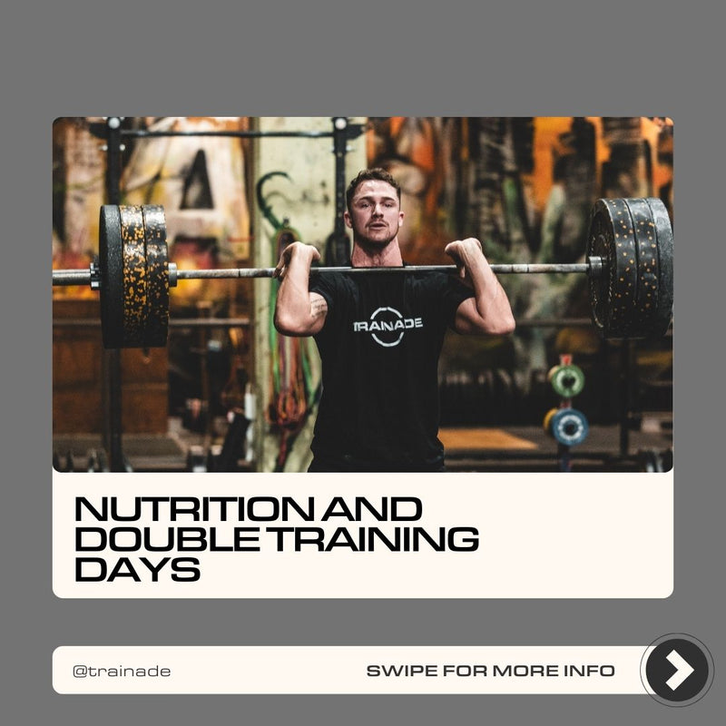 Nutrition for Double Training Days